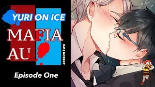 Yuri!!! On Ice - Mafia!AU, Episode Six: Harmony