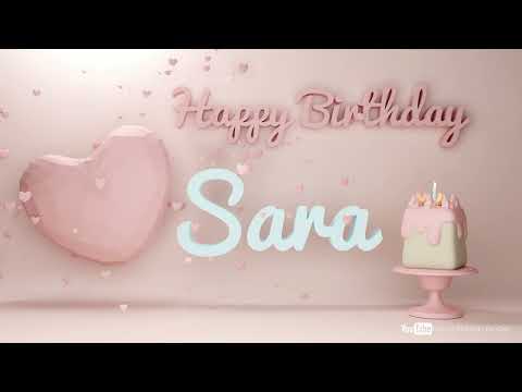 Sara #birthday #special #video #Sara #wishes