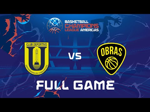 UdeC v Obras Basket | FULL BASKETBALL GAME | Basketball Champions League Americas