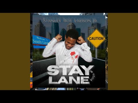 Stay in Your Lane