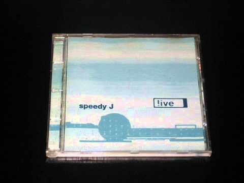 Speedy J - !ive (1995)
