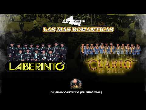 CUARTO DE MILLA VS GRUPO LABERINTO - LAS MAS ROMANTICAS 😍