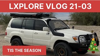 LXPlore Vlog #21-03 #100serieslandcruiser #lx470