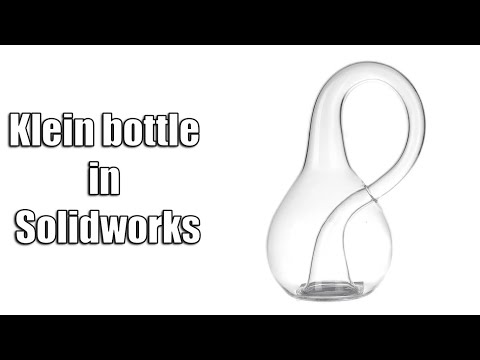 Klein bottle in SolidWorks – Beginner Tutorial (SolidWorks Part Design)