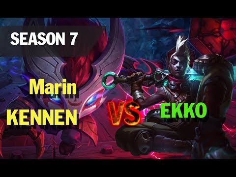 Season 7 Marin plays KENNEN TOP vs EKKO l LOL League of legends