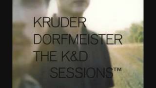 Kruder & Dorfmeister   Gone