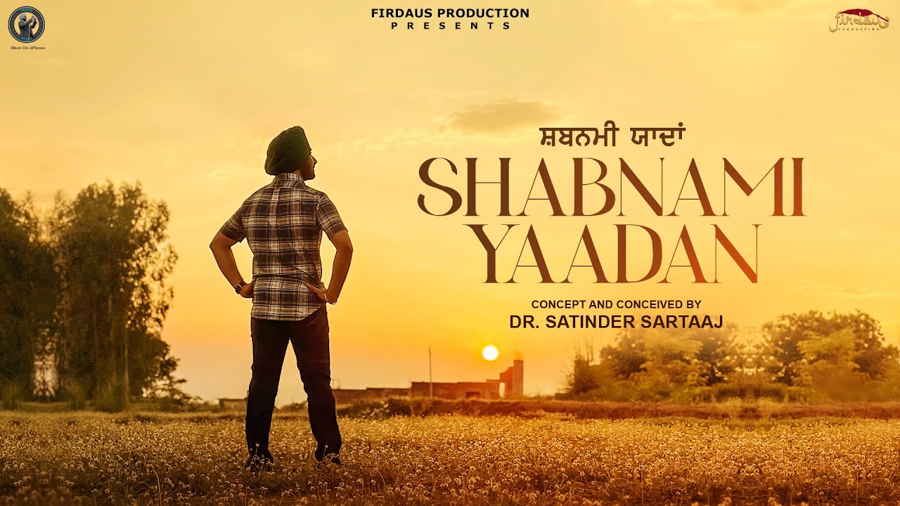 Shabnami Yaadan Lyrics | Travel Diaries | Satinder Sartaaj