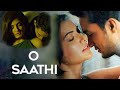 Arijit Singh O Saathi Shab Raveena Tandon Arpita Ashish Hindi Love Song