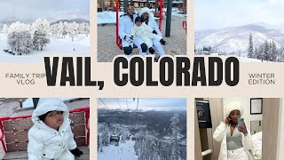 Family Trip Vlog: Vail Colorado Ski Resort| Koree J.