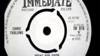 Chris Farlowe - Treat her Good