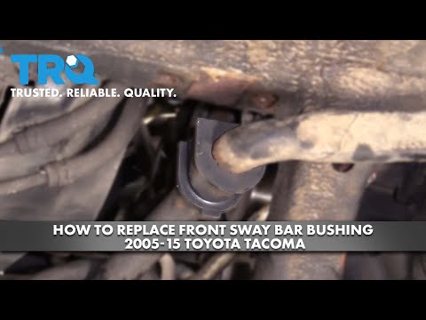 How to Replace Front Sway Bar Bushing 05-15 Toyota Tacoma