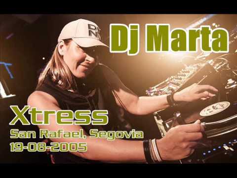 DJ MARTA @ XTRESS (San Rafael, Segovia 19-08-2005)