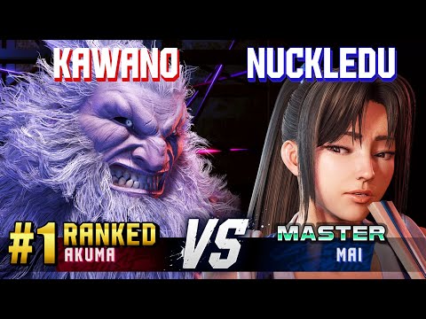 SF6 ▰ KAWANO (#1 Ranked Akuma) vs NUCKLEDU (Mai) ▰ High Level Gameplay