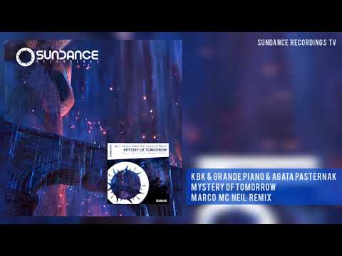 SDR395 KBK & Grande Piano Feat. Agata Pasternak - Mystery Of Tomorrow (Marco Mc Neil Remix)