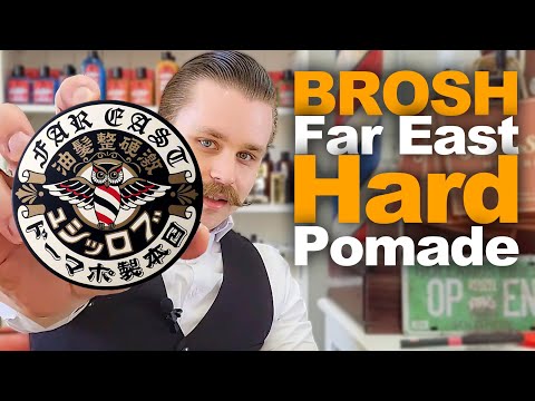 BROSH Far East - Hard pomade from Japan for humid, hot climates - with Philipp | PomadeShop