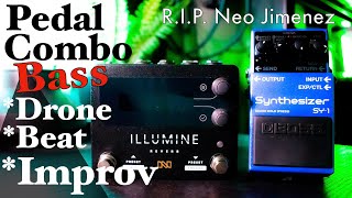 Boss SY-1 & ILLUMINE w/ SuperEgo+ & Mooer A7 Effect Pedal Combo: Bass Improv For Neo Jimenez R.I.P.