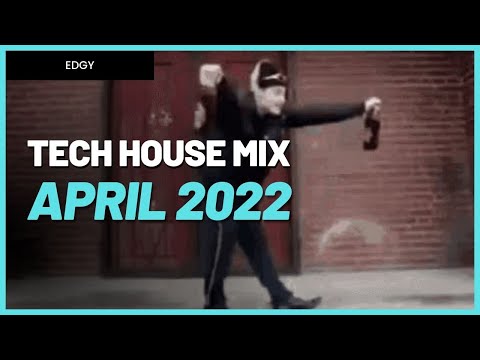 TECH HOUSE MIX APRIL 2022 (James Hype, The Black Eyed Peas, Chaco, MARTEN HØRGER X BRANDON...) #3