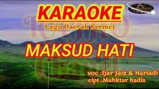 Download lagu Lagu kerinci karaoke 'maksud hati' mp3 Download lagu Lagu kerinci karaoke 'maksud hati' mp3