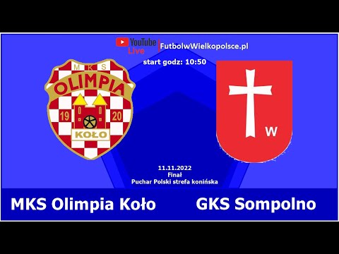MKS Olimpia Koło - GKS Sompolno | Finał Pucharu Polski strefa konińska |