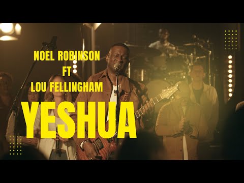 Noel Robinson - Yeshua (My beloved) Ft Lou Fellingham (Official Video)