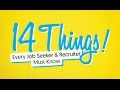 7 Things Every Job Seeker Must Know