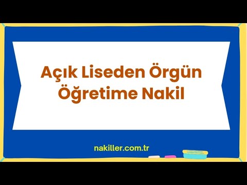 Açık Liseden Örgün Öğretime Nakil