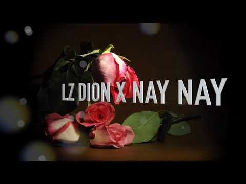 Lz Dion X Nay Nay - Confused (Lyric Video)