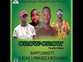 Barrydinho ft D.Bone X Prinzee X Rich Homie-Crow-Crow(official audio)