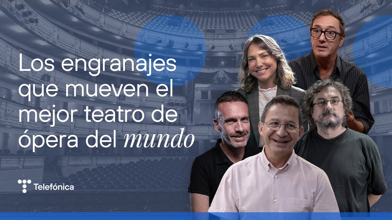 Teatro Real de Madrid: oficios y funciones del equipo técnico | #MejorConectados