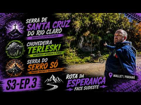 S3-EP3 | Chovedeira Terleski | Rota Face Sudeste | Mallet - PR