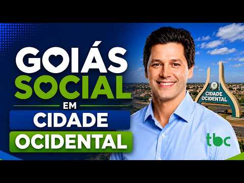 GOIÁS SOCIAL EM CIDADE OCIDENTAL | GOIÁS NA BRASIL CENTRAL | 26/05/2026