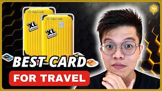 Best Credit Card for Travel: Maybank XL Card review