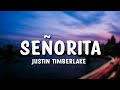 Justin Timberlake - Señorita Lyrics