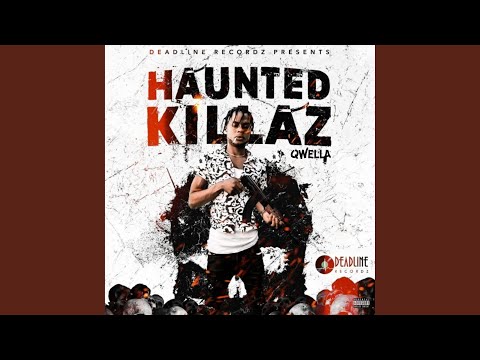 Haunted Killaz