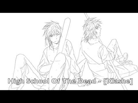 [HOTD] High School of the Dead 【KLAshe】- English