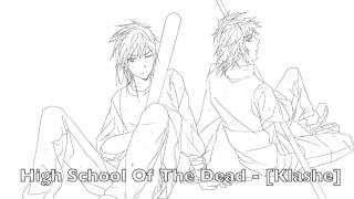 [HOTD] High School of the Dead 【KLAshe】- English