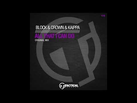 TR172 Block & Crown, Kaippa  - All that i can do (Original Mix)