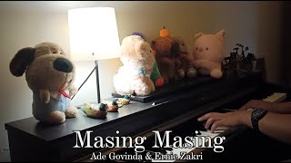 Download lagu Masing - Masing ~ Ade Govinda & Ernie Zakri // Piano cover by EHK Piano mp3