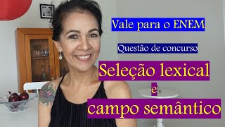 Seleção lexical e campo semântico