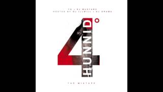 Take Erthang 4RM Her (10) - YG  (4 Hunnid Degreez)