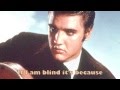 "If I'M A Fool ( For Loving You)" - Elvis Presley