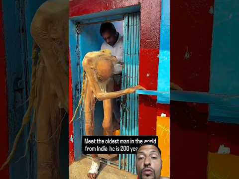 The oldest man in the world