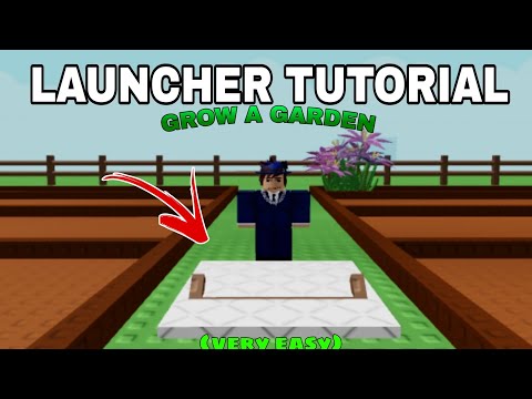 Grow A Garden Launcher Tutorial | ( VERY EASY )