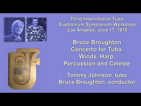 Tommy Johnson Premiers the Bruce Broughton Concerto/Sonata for Piano and Winds, 1978