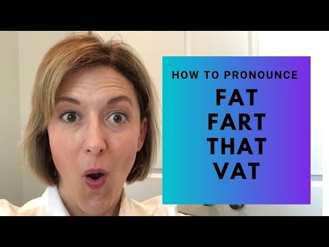 Learn to Pronounce FAT, FART, THAT, VAT - American English Embarrassing Mistake Pronunciation Lesson