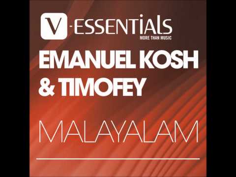 Emanuel Kosh & Timofey - Malayalam (Original Mix)