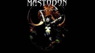 Mastodon Hail To Fire