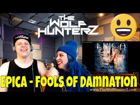 Epica - Fools of Damnation | THE WOLF HUNTERZ Reactions