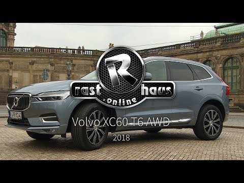 Volvo XC60 T6 AWD R-Design Test 2018