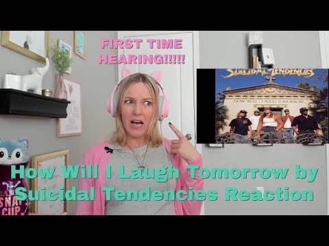 First Time Hearing How Will I Laugh Tomorrow by Suicidal Tendencies | Suicide Survivor Reacts